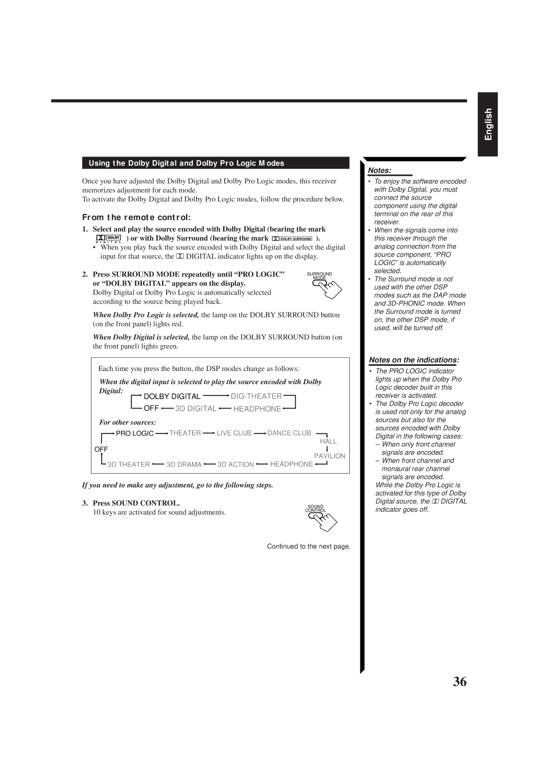 JVC RX-884PBK manual Using the Dolby Digital and Dolby Pro Logic Modes, Press Surround Mode repeatedly until PRO Logic 