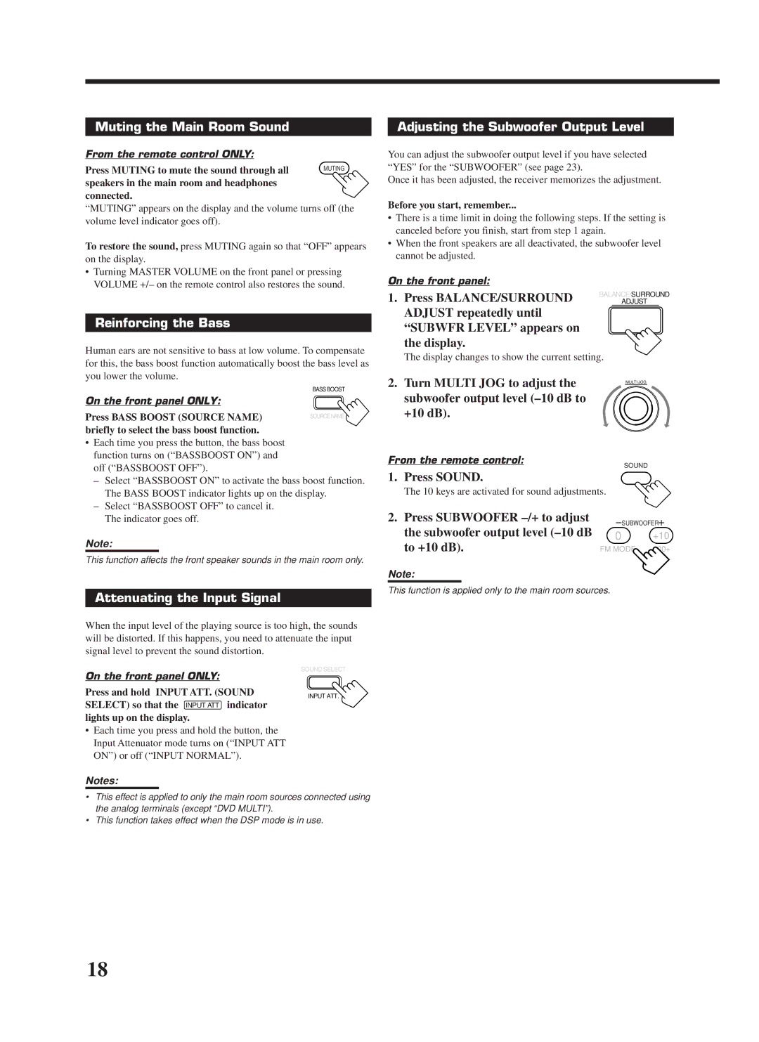 JVC RX-9000VBK manual Muting the Main Room Sound, Reinforcing the Bass, Attenuating the Input Signal 