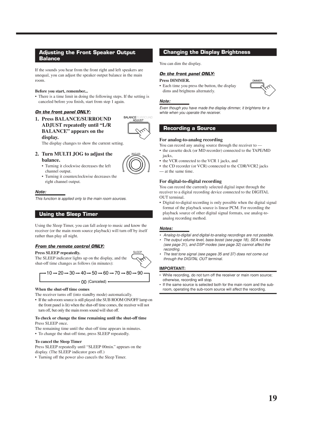 JVC RX-9000VBK manual Adjusting the Front Speaker Output Balance, Using the Sleep Timer, Changing the Display Brightness 