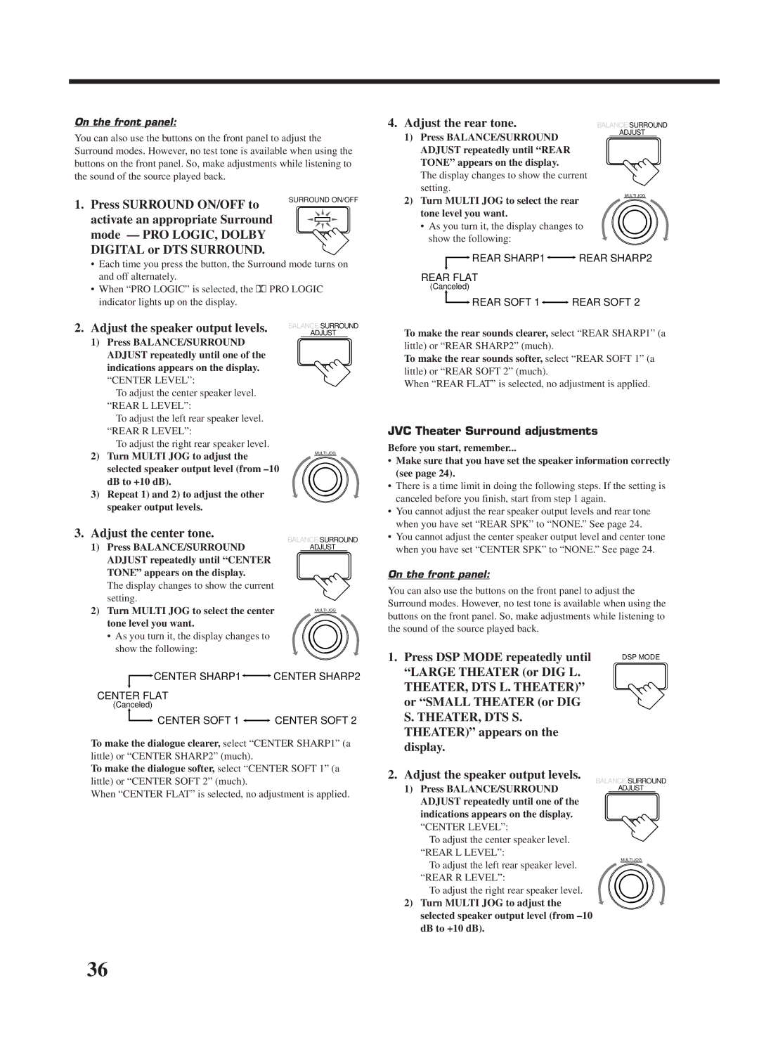 JVC RX-9000VBK manual Adjust the rear tone, Adjust the center tone, Large Theater or DIG L, Or Small Theater or DIG 