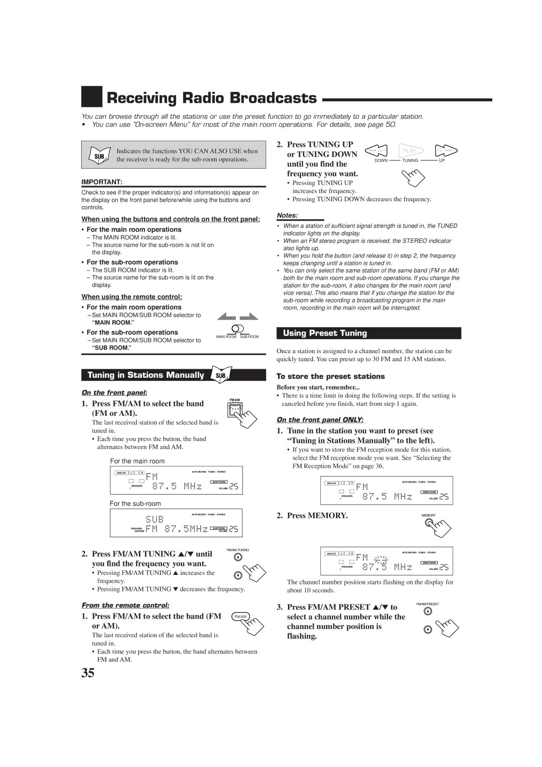 JVC RX-9010VBK manual Receiving Radio Broadcasts, Using Preset Tuning, Tuning in Stations Manually 