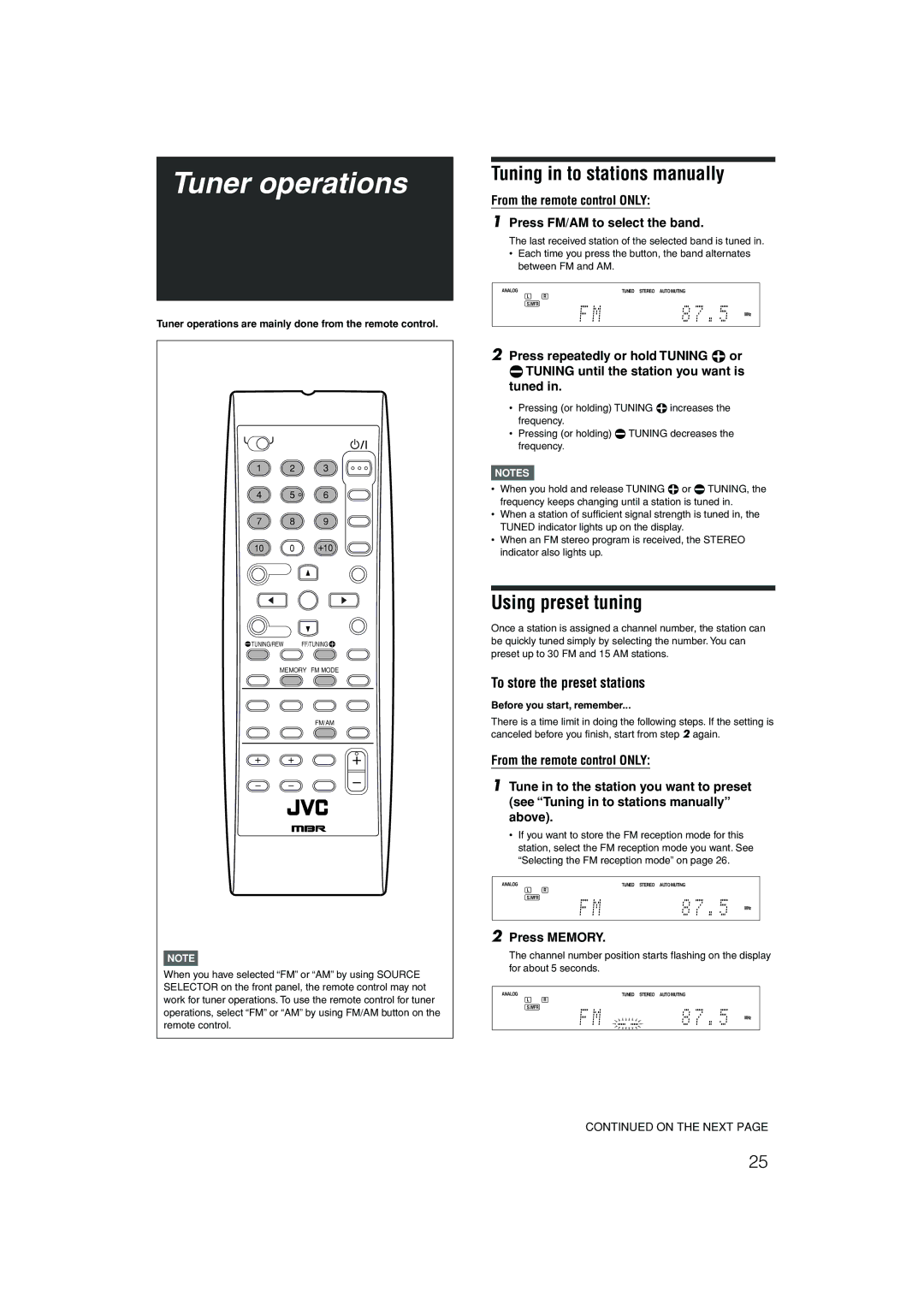 JVC RX-D202B, RX-D201S Tuner operations, Tuning in to stations manually, Using preset tuning, To store the preset stations 