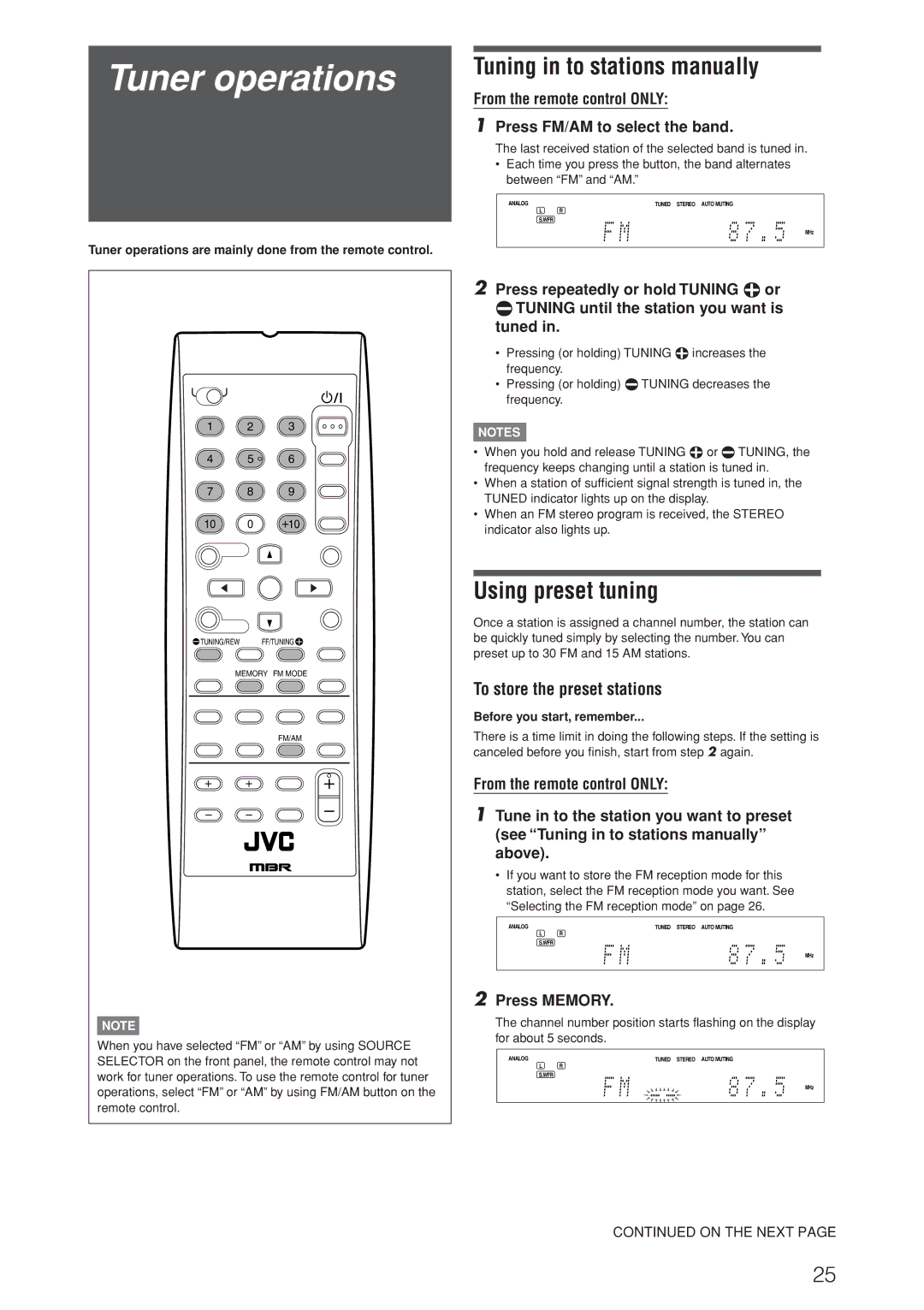 JVC RX-D205S, RX-D206B Tuner operations, Tuning in to stations manually, Using preset tuning, To store the preset stations 