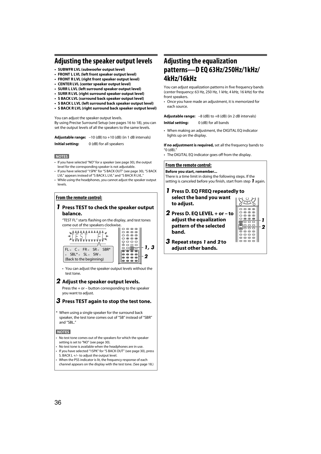 JVC RX-D411S manual Adjusting the speaker output levels, Adjust the speaker output levels, From the remote control 