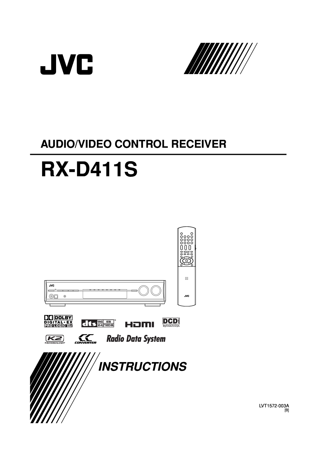 JVC RX-D411S manual Instructions, Audio/Video Control Receiver, LVT1572-003A 