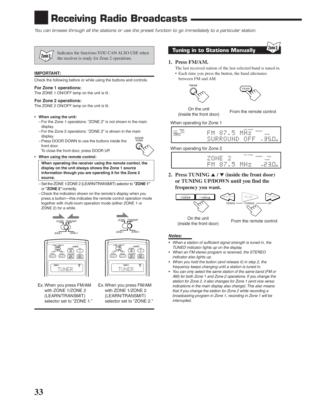 JVC RX-DP20VBK manual Receiving Radio Broadcasts, Tuning in to Stations Manually, Press FM/AM, Learn/Transmit 