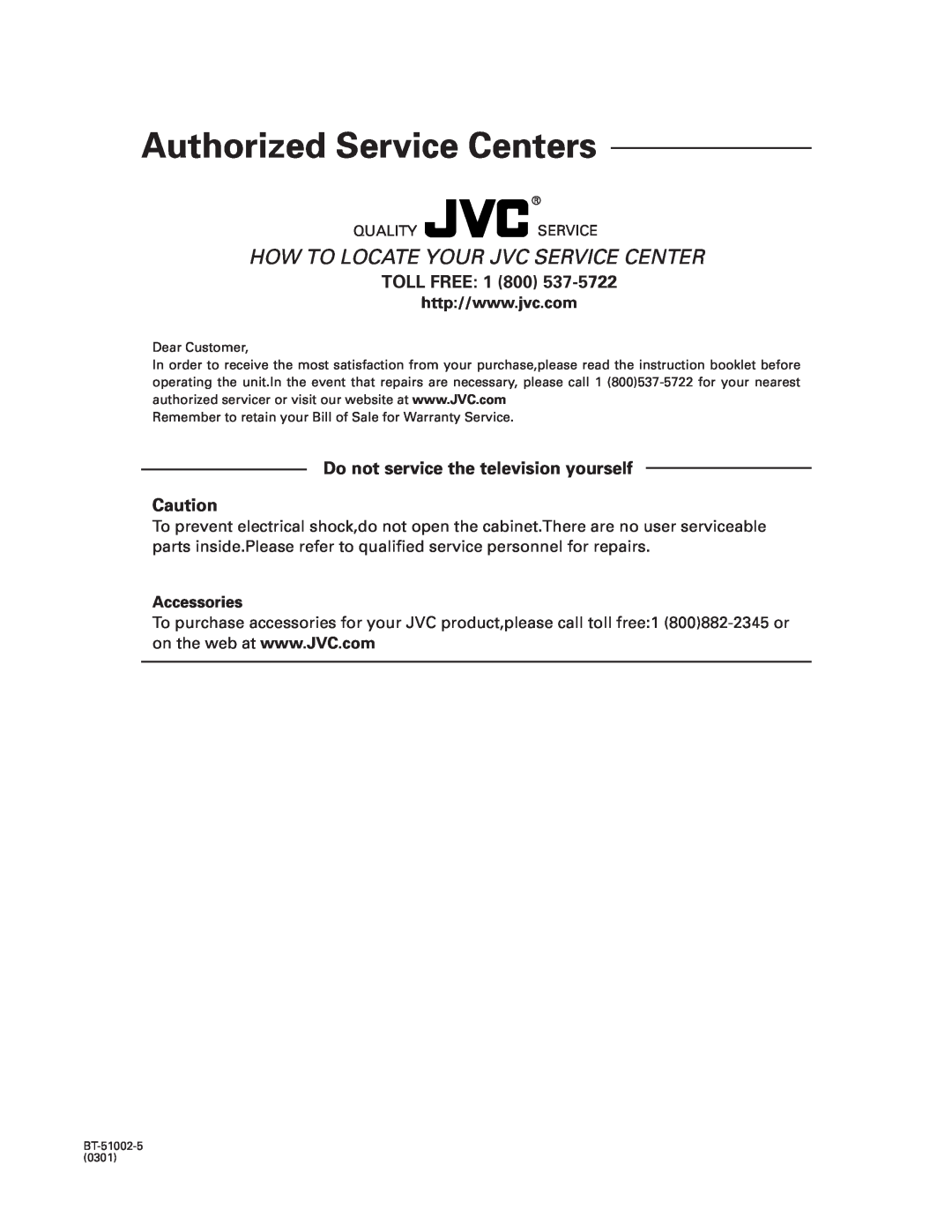 JVC RX-DP20VBK manual Accessories, Authorized Service Centers, How To Locate Your Jvc Service Center, TOLL FREE: 1 800 