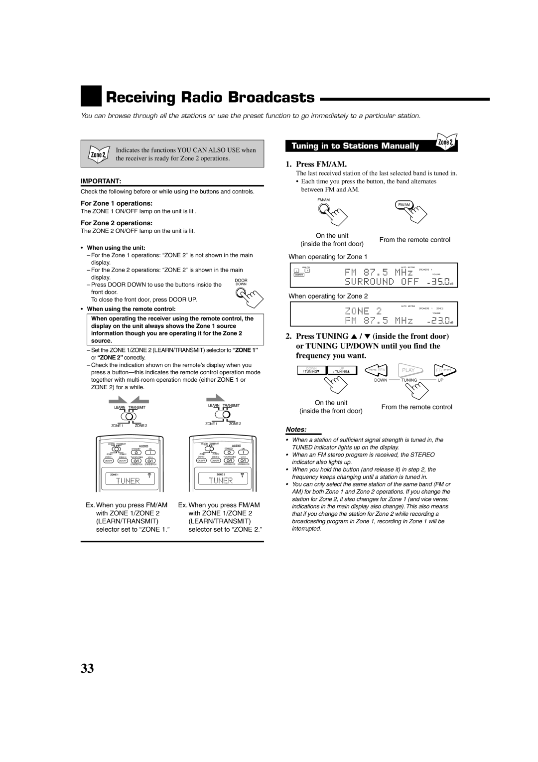 JVC RX-DP20VBKC manual Receiving Radio Broadcasts, Tuning in to Stations Manually, Press FM/AM, Learn/Transmit 