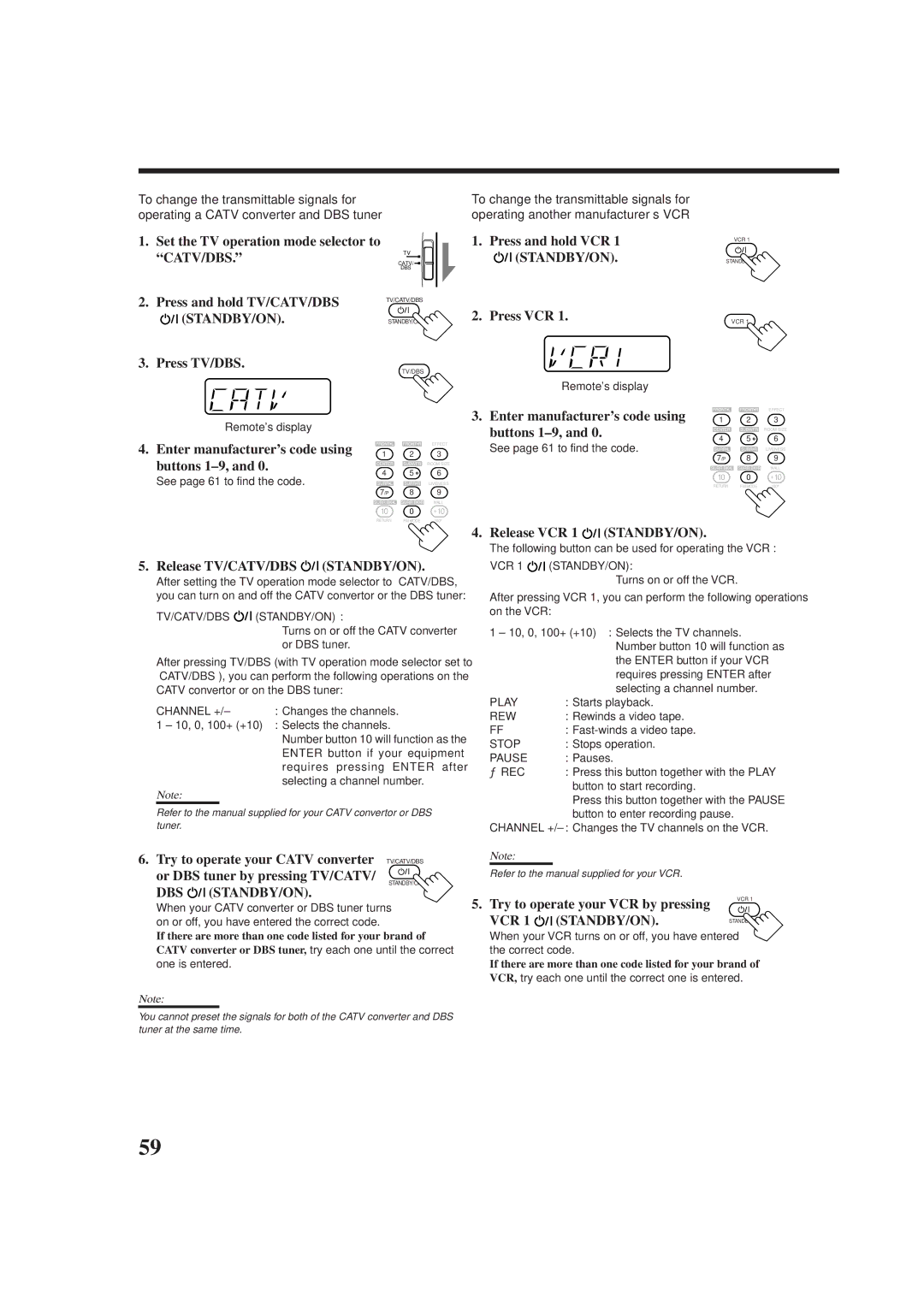 JVC RX-DP9VBK manual Press and hold VCR, Press VCR, Enter manufacturer’s code using, Buttons 1-9, Release VCR 1 STANDBY/ON 