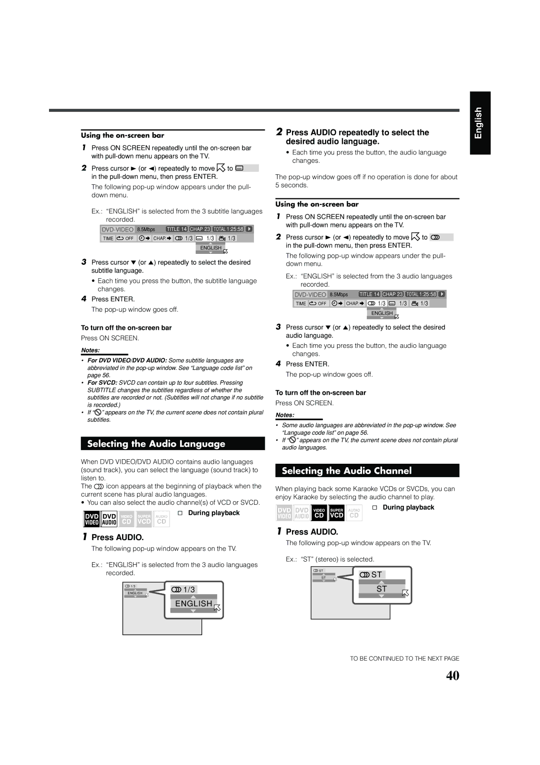 JVC RX-DV31 manual Selecting the Audio Language, Selecting the Audio Channel, Press Audio 