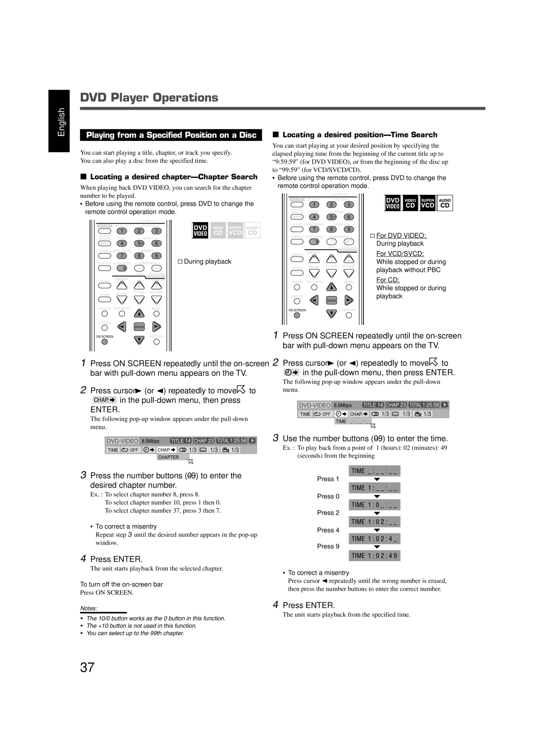 JVC RX-DV3SL manual Playing from a Specified Position on a Disc, Use the number buttons 0-9 to enter the time 