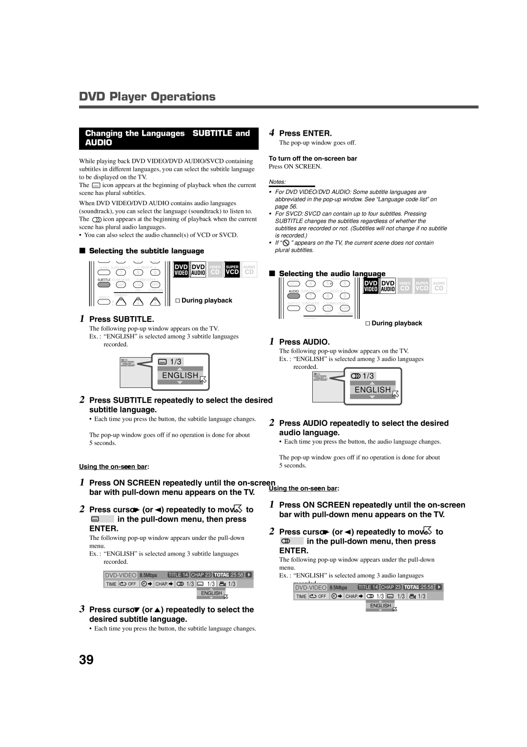 JVC RX-DV5RSL manual Changing the Languages-SUBTITLE, Press Audio repeatedly to select the desired audio language 