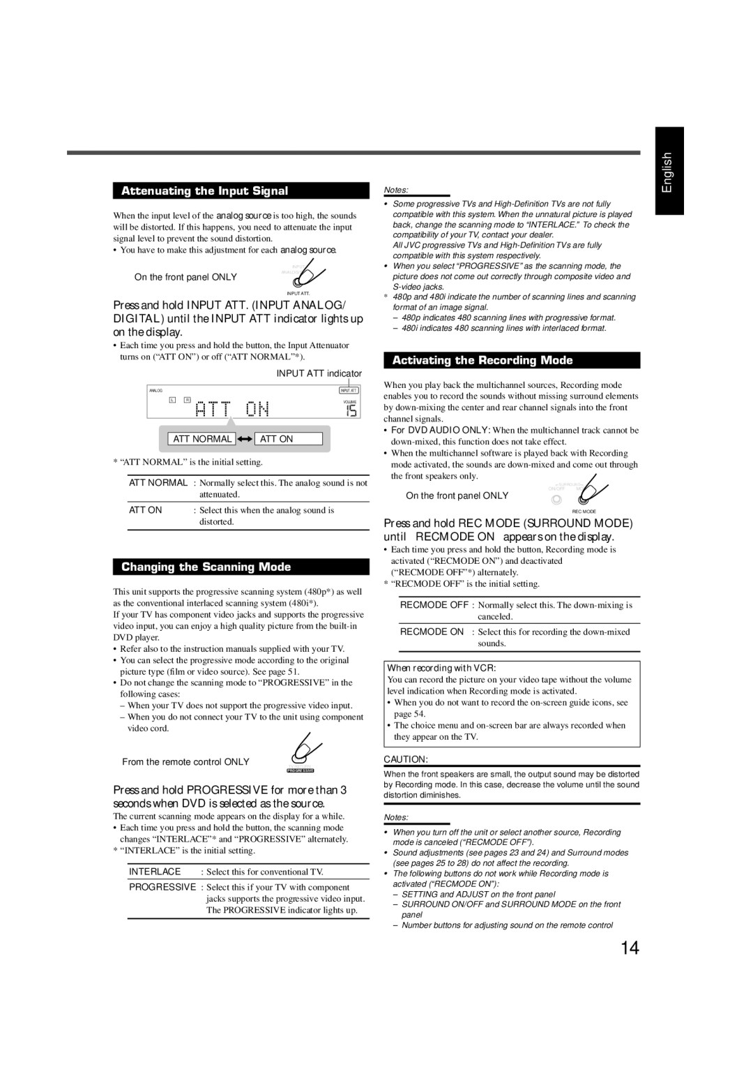 JVC RX-DV5SL Attenuating the Input Signal, Changing the Scanning Mode, Activating the Recording Mode, Input ATT indicator 