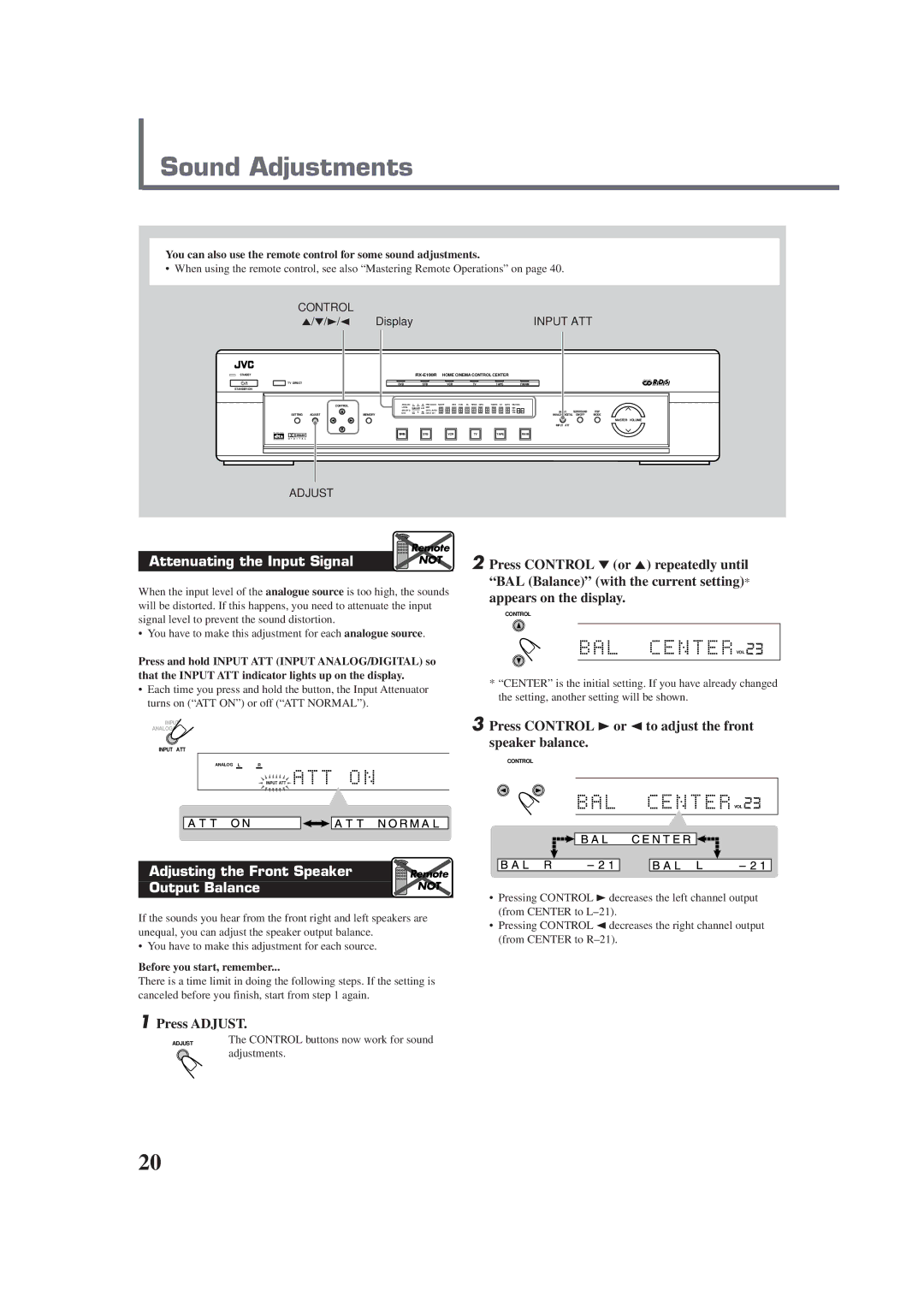 JVC RX-E100RSL manual Sound Adjustments, Press Control 3 or 2to adjust the front Speaker balance, Press Adjust, Input ATT 