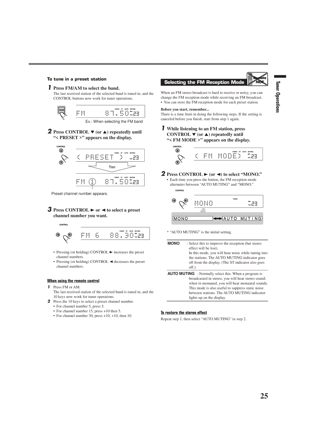 JVC RX-E100RSL manual Press Control 3or 2 to select Mono, To tune in a preset station, To restore the stereo effect 