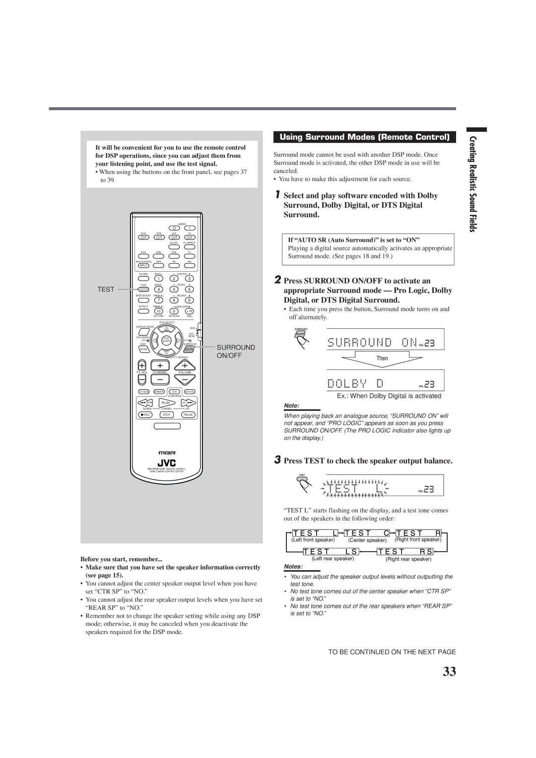 JVC RX-E100RSL manual Using Surround Modes Remote Control, Press Test to check the speaker output balance 