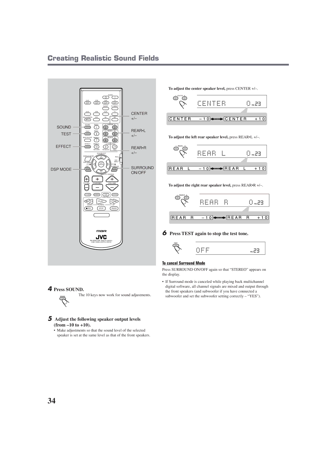 JVC RX-E100RSL manual Press Test again to stop the test tone, Press Sound, To cancel Surround Mode 