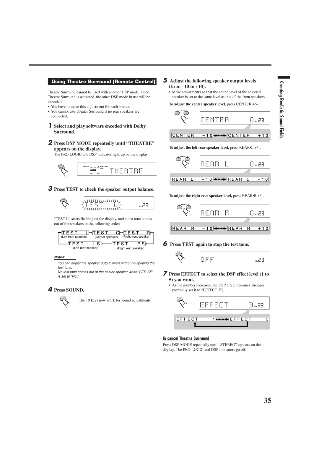 JVC RX-E100RSL manual Realistic Sound Fields, Press Effect to select the DSP effect level 1 to You want 