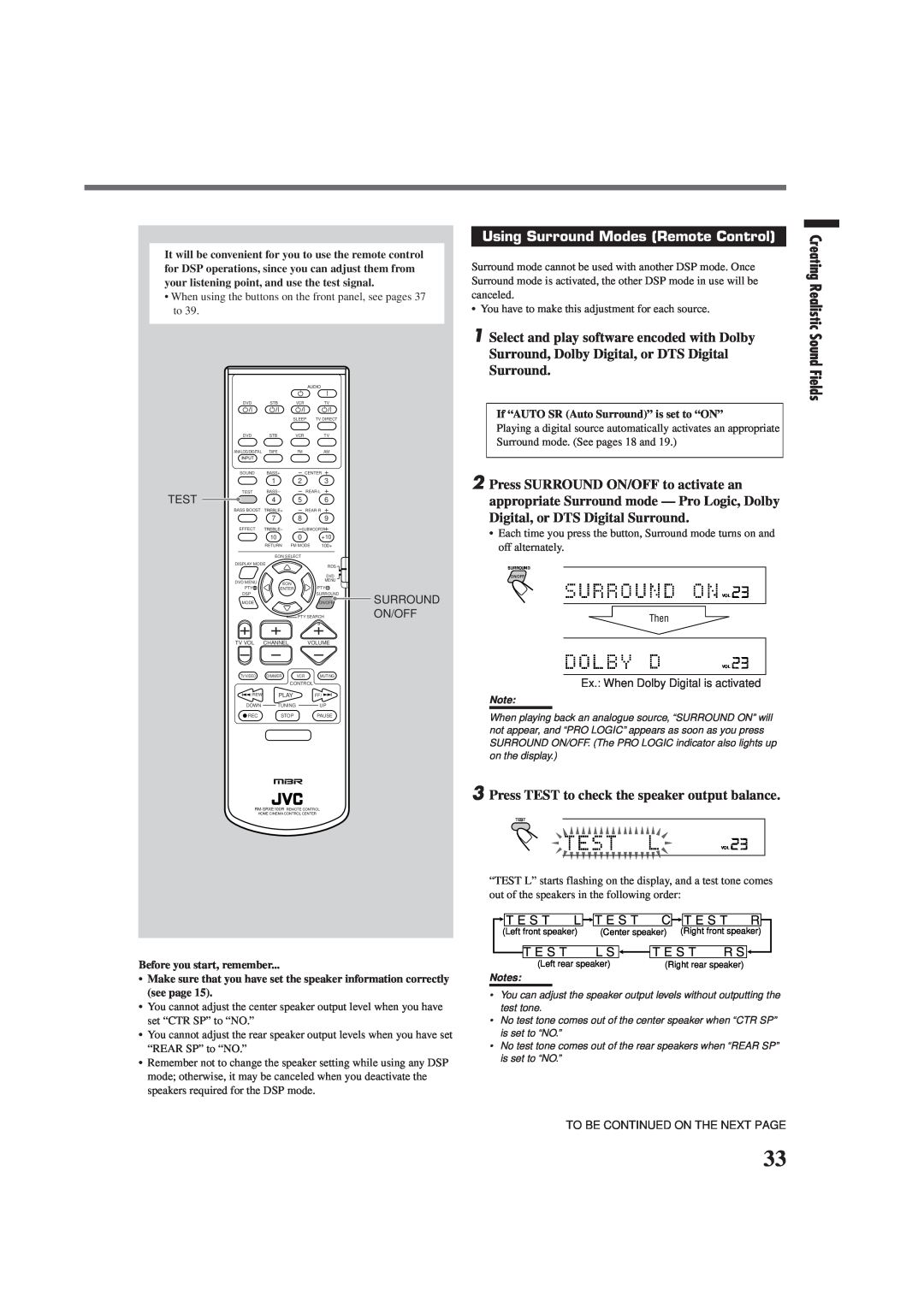 JVC RX-E100RSL manual Using Surround Modes Remote Control, 3Press TEST to check the speaker output balance 