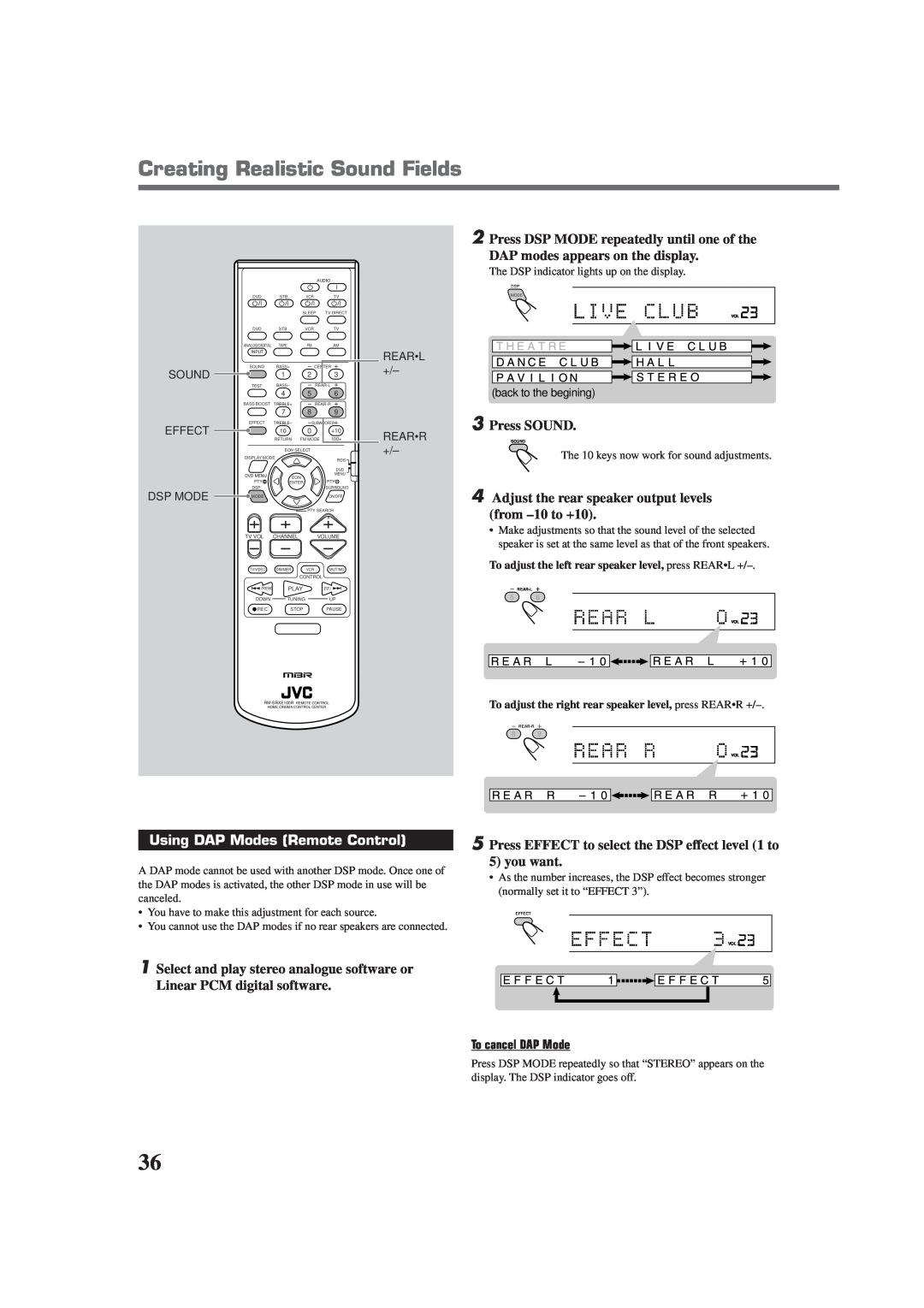 JVC RX-E100RSL manual 2Press DSP MODE repeatedly until one of the, DAP modes appears on the display, 3Press SOUND, you want 