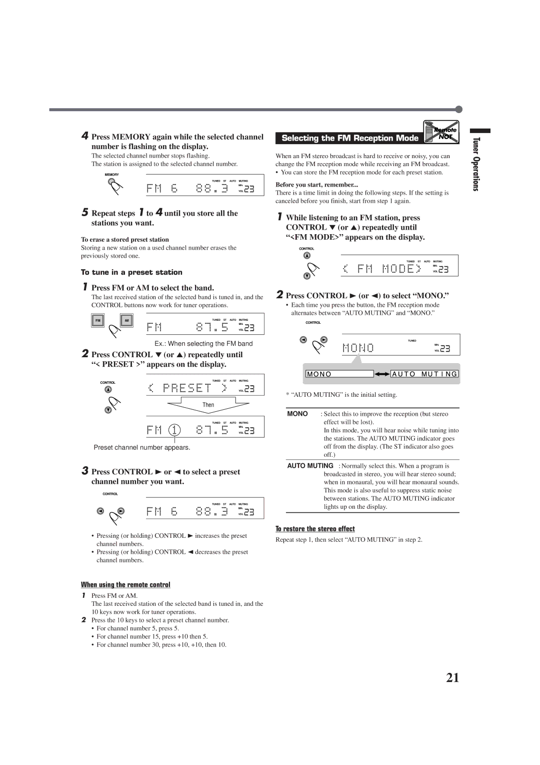 JVC RX-E100SL manual Tuner Operations, Selecting the FM Reception Mode, Press Control 3or 2 to select Mono 