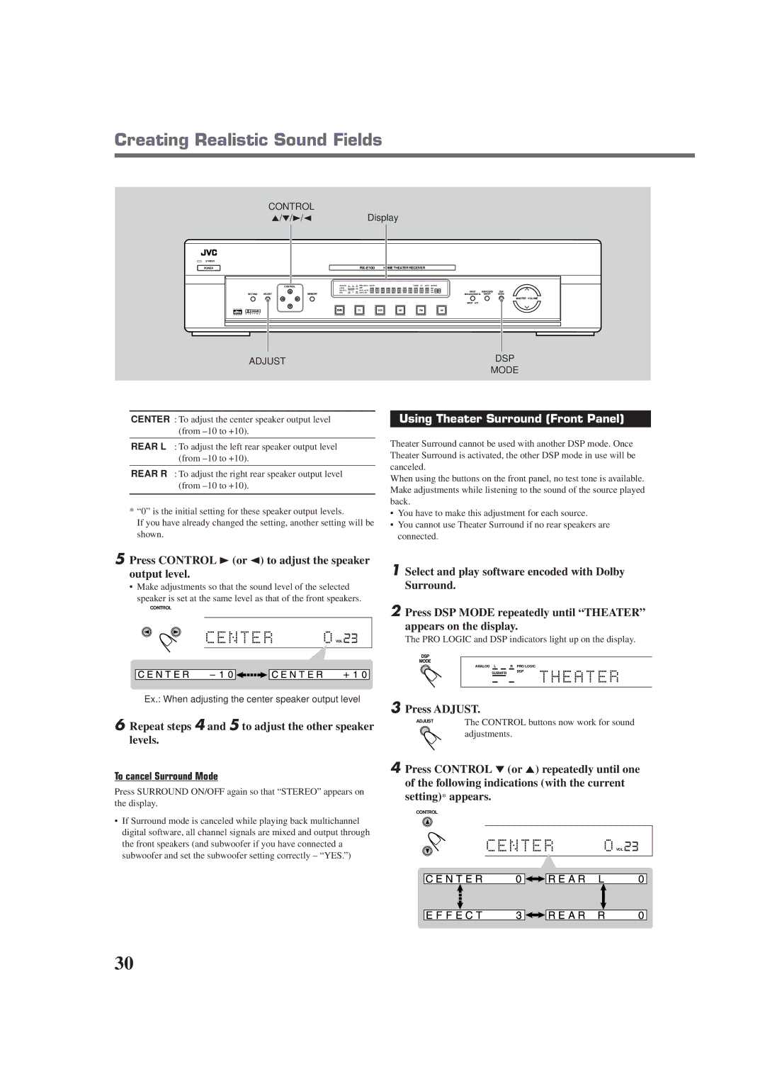 JVC RX-E100SL manual Using Theater Surround Front Panel, Press Control 3or 2 to adjust the speaker output level 