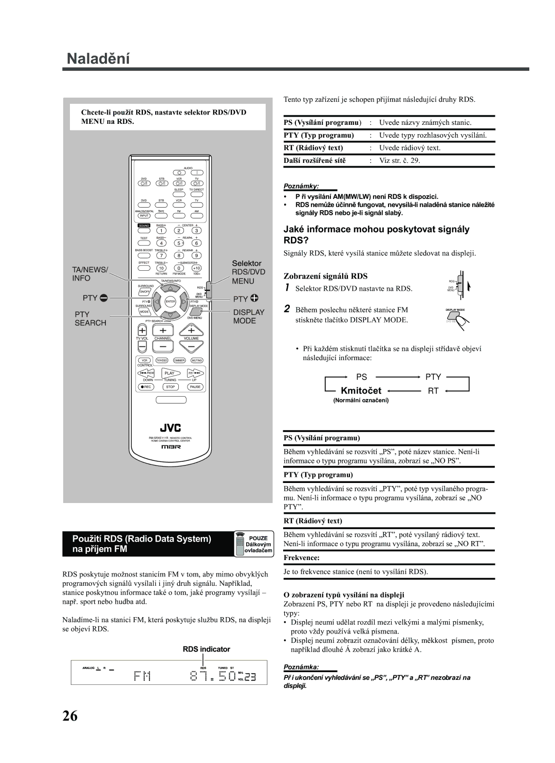 JVC RX-E111RSL manual Použití RDS Radio Data System na pøíjem FM, Jaké informace mohou poskytovat signály RDS?, Kmitoèet RT 