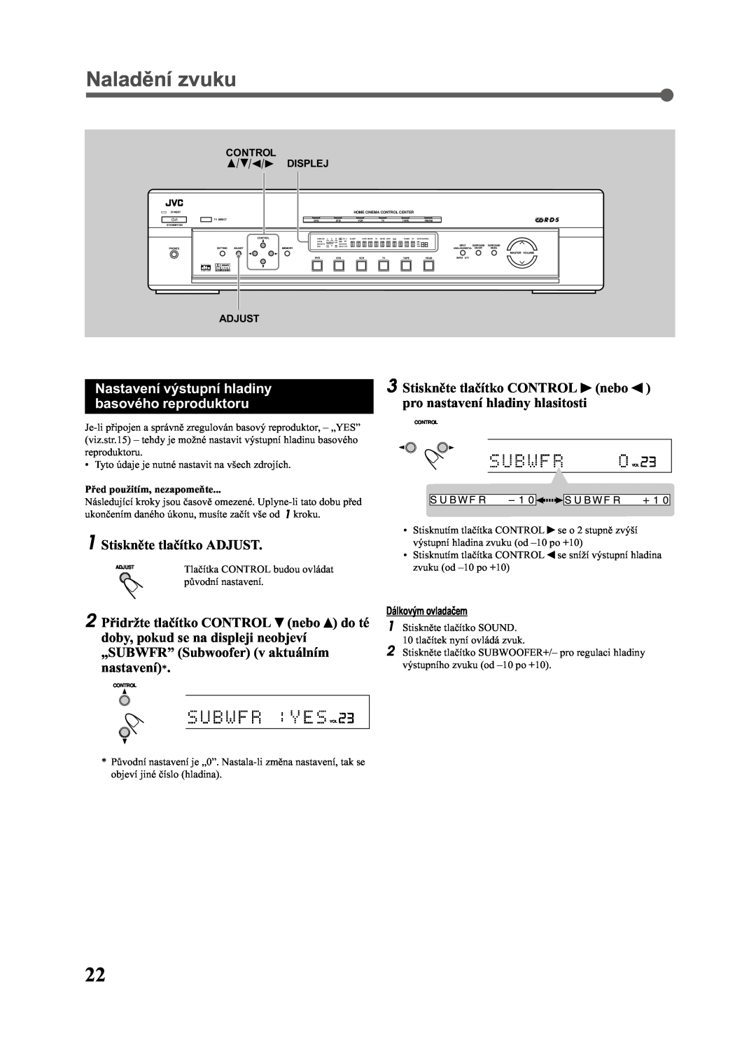 JVC RX-E111RSL, RX-E112RSL manual Naladìní zvuku, Nastavení výstupní hladiny basového reproduktoru 