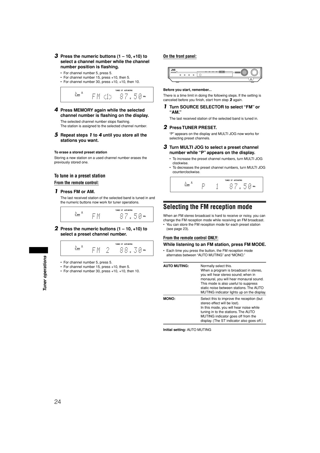 JVC RX-E11S manual Selecting the FM reception mode, To tune in a preset station, From the remote control Press FM or AM 