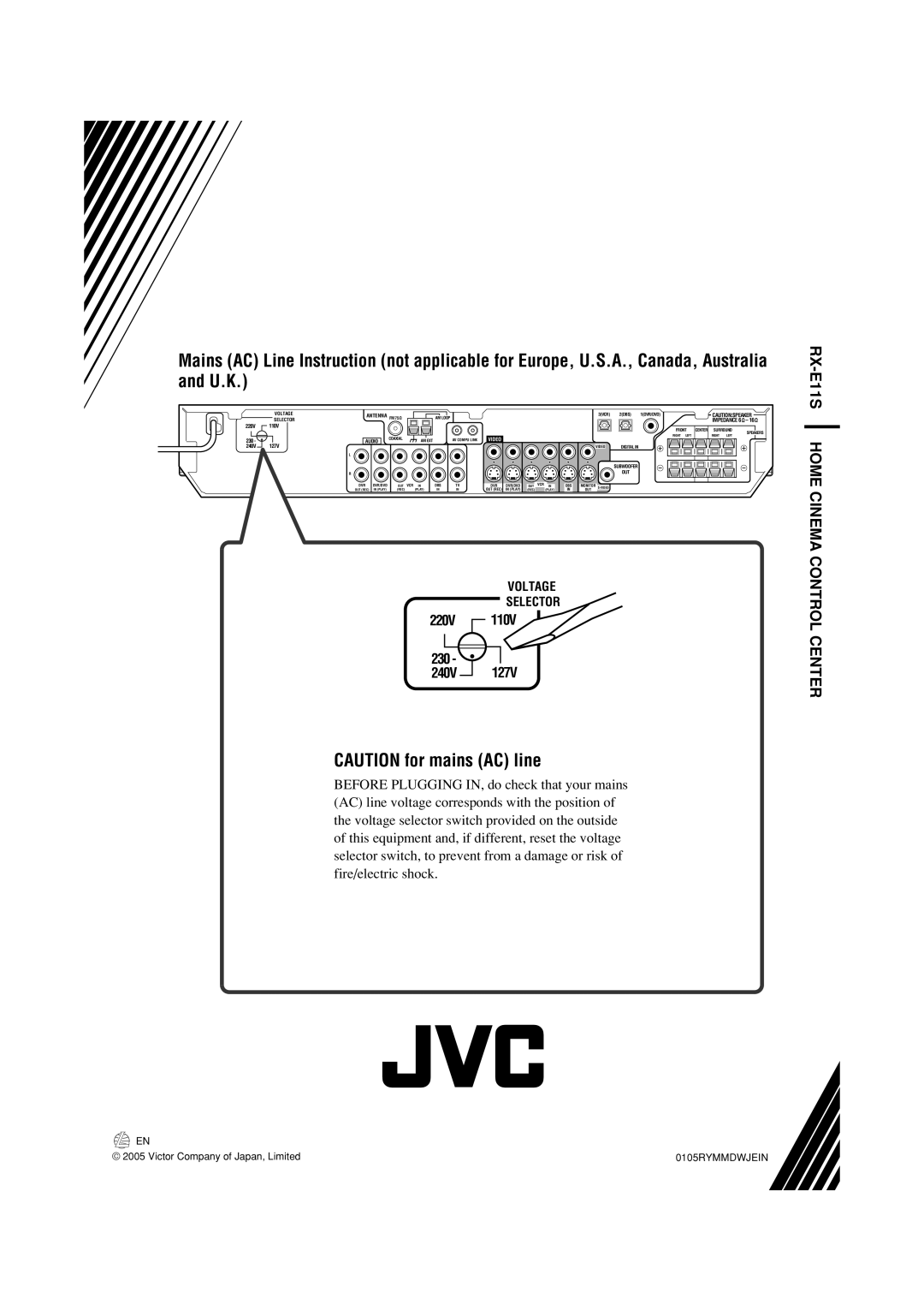 JVC manual CAUTION for mains AC line, RX-E11S HOME CINEMA CONTROL CENTER, 220V 230 240V 