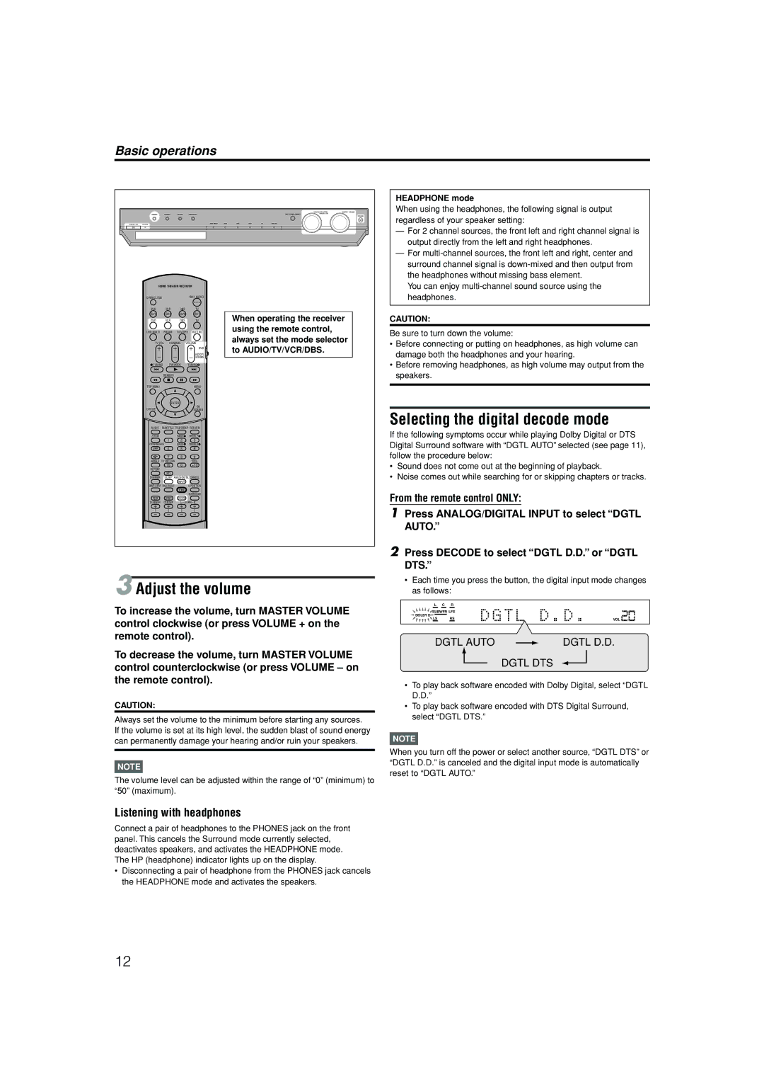 JVC RX-ES1SL Adjust the volume, Selecting the digital decode mode, Listening with headphones, Always set the mode selector 