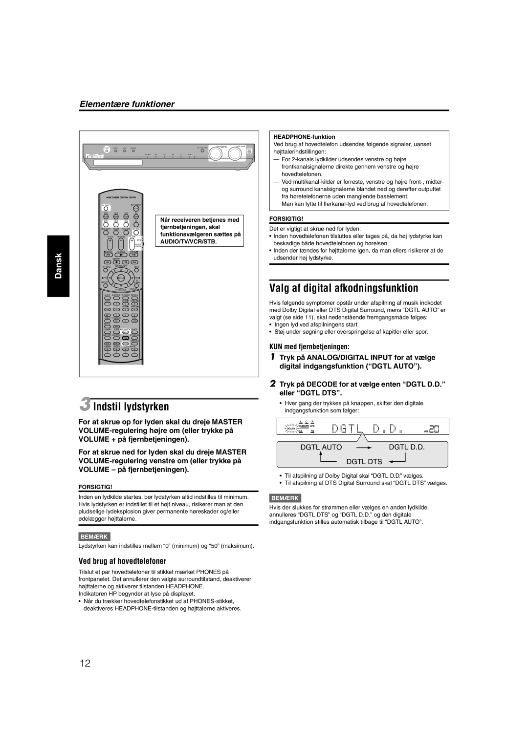 JVC RX-ES1SL Valg af digital afkodningsfunktion, Indstil lydstyrken, Elementære funktioner, Ved brug af hovedtelefoner 