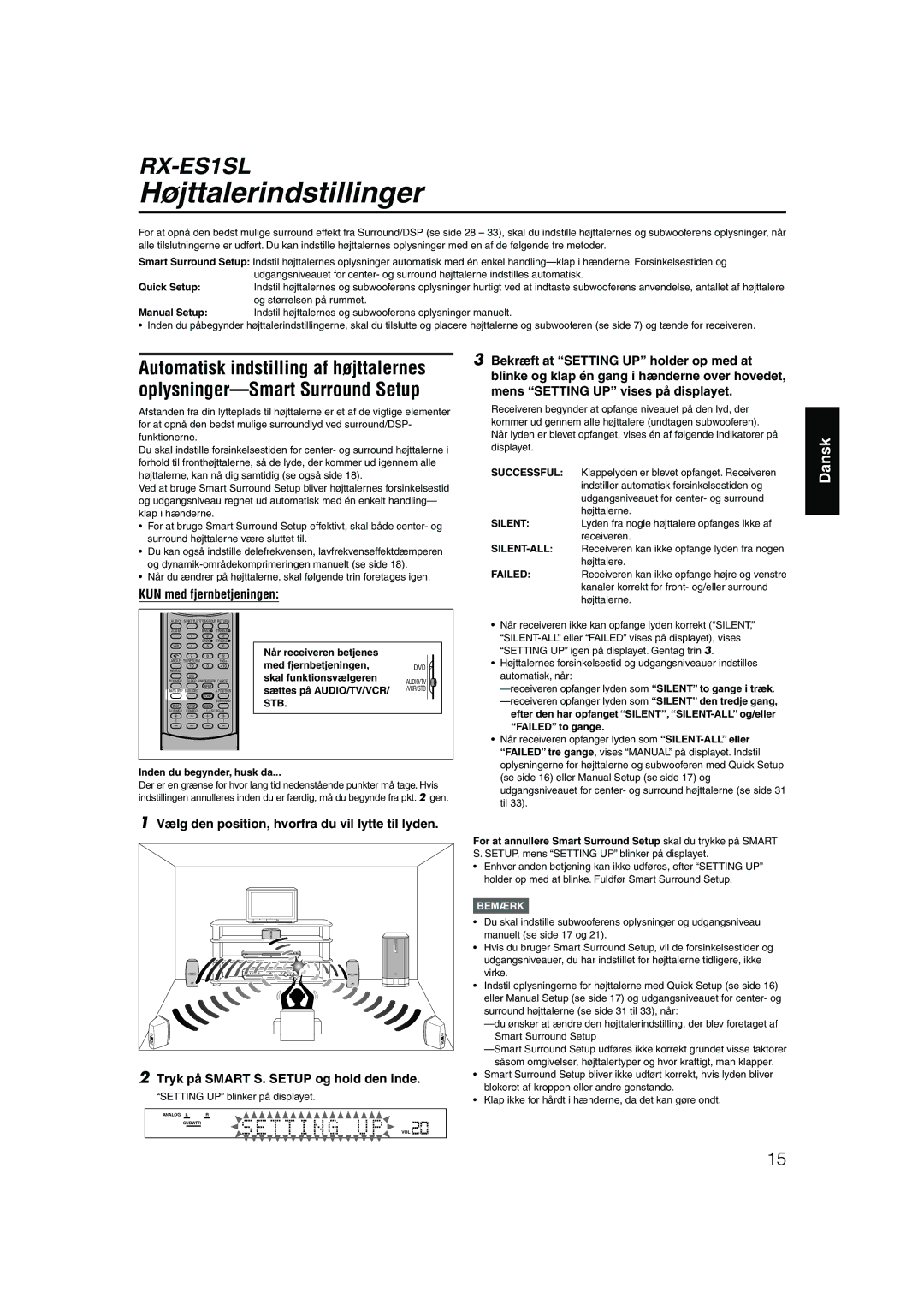 JVC RX-ES1SL manual Højttalerindstillinger, KUN med fjernbetjeningen, Stb 