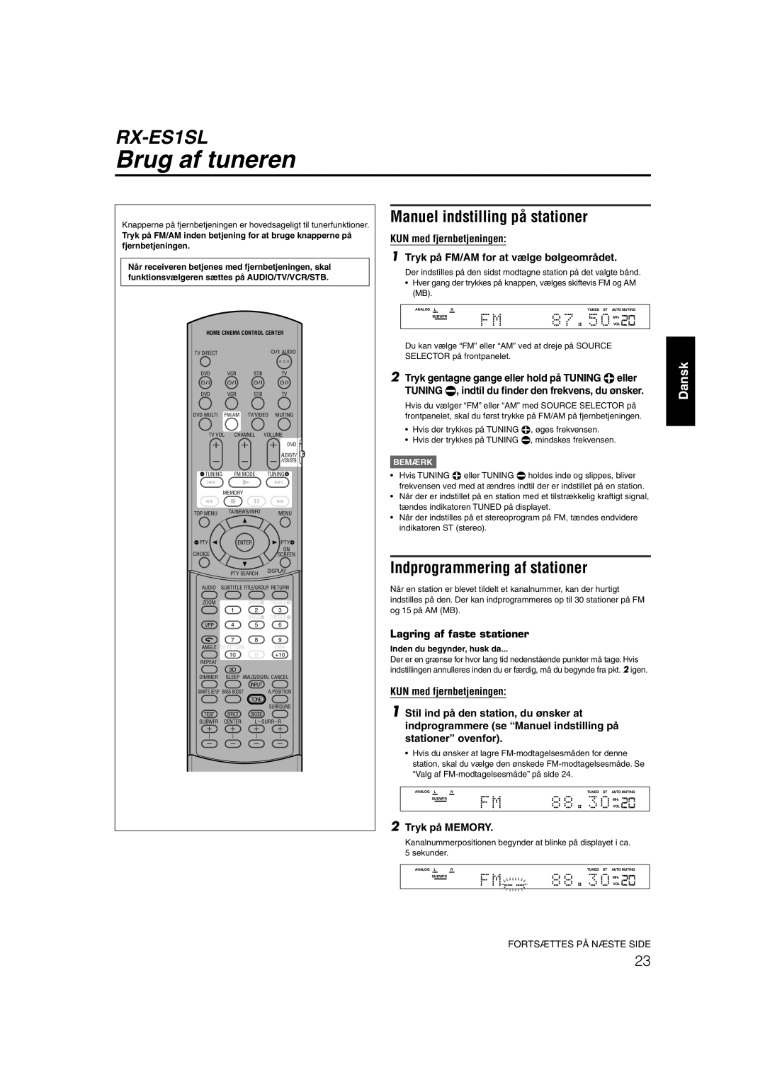 JVC RX-ES1SL manual Brug af tuneren, Manuel indstilling på stationer, Indprogrammering af stationer, Tryk på Memory 