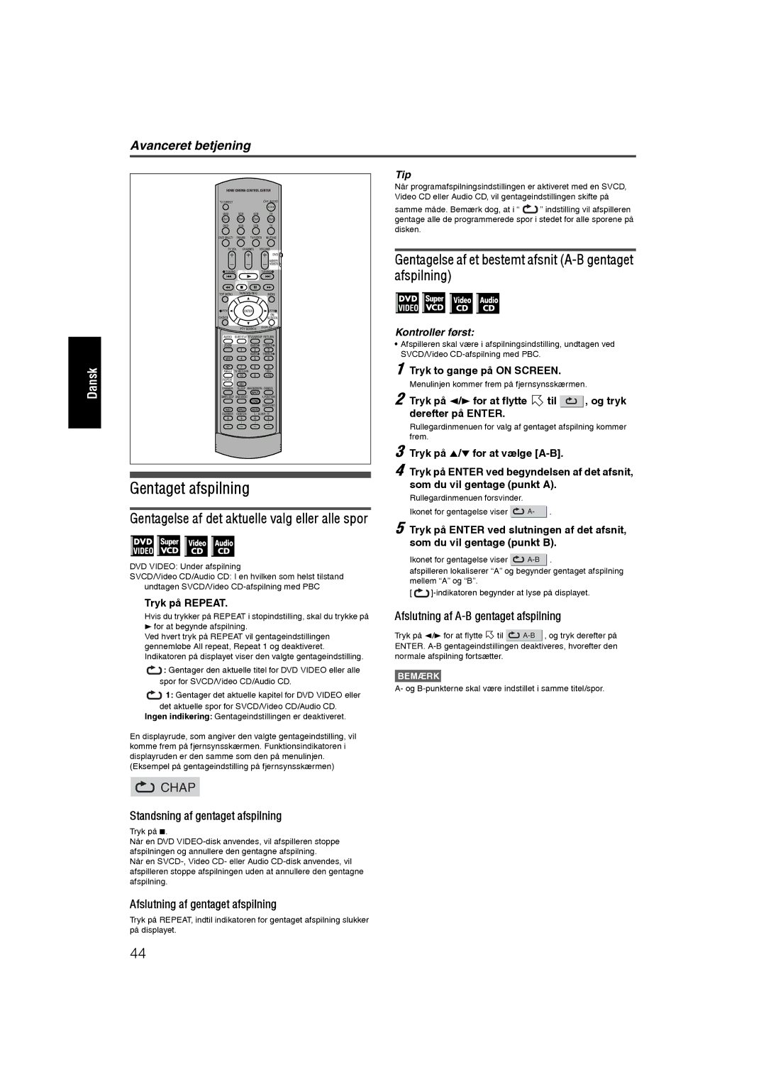 JVC RX-ES1SL manual Gentaget afspilning, Gentagelse af et bestemt afsnit A-B gentaget afspilning 