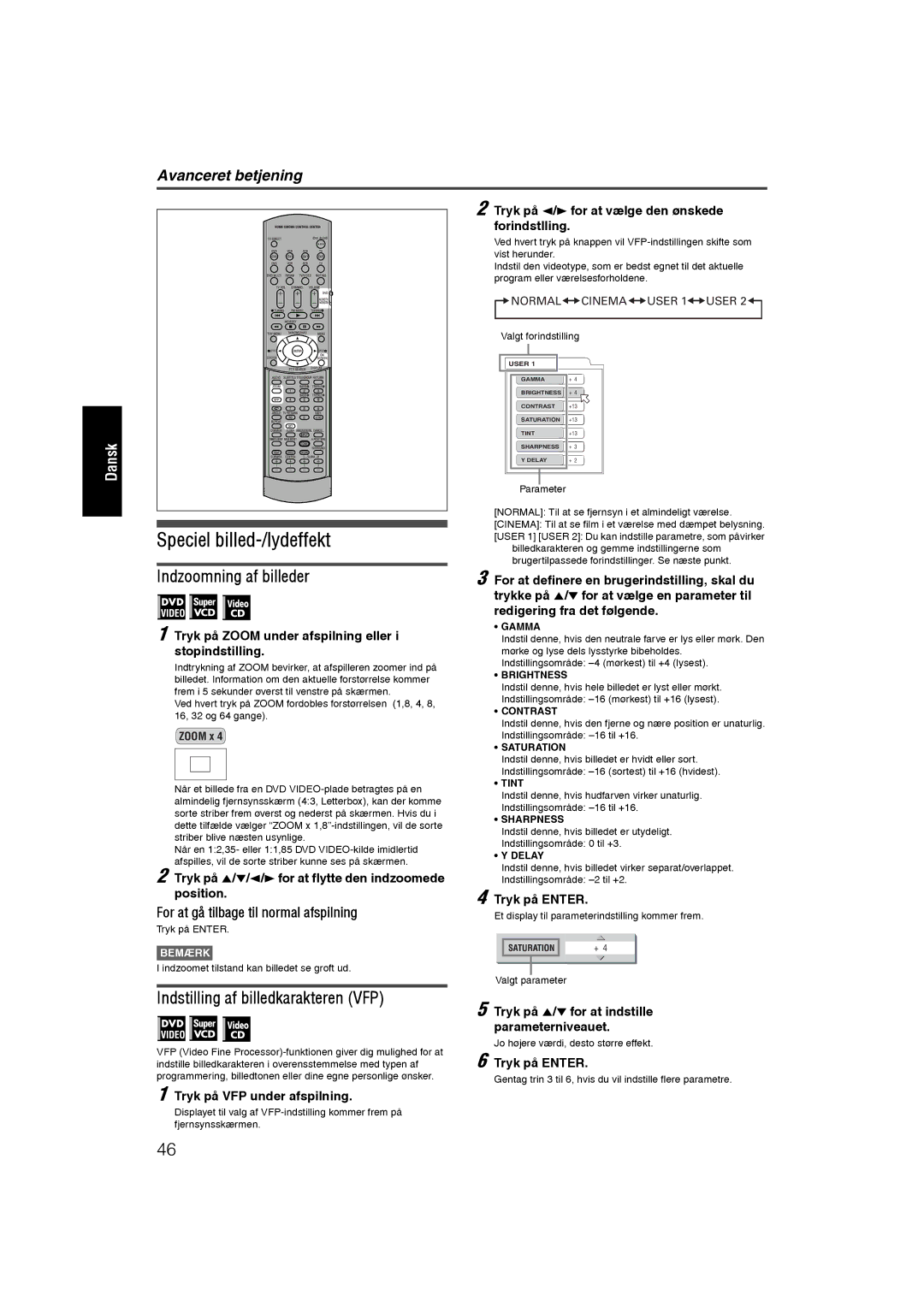 JVC RX-ES1SL manual Speciel billed-/lydeffekt, Indzoomning af billeder, Indstilling af billedkarakteren VFP 