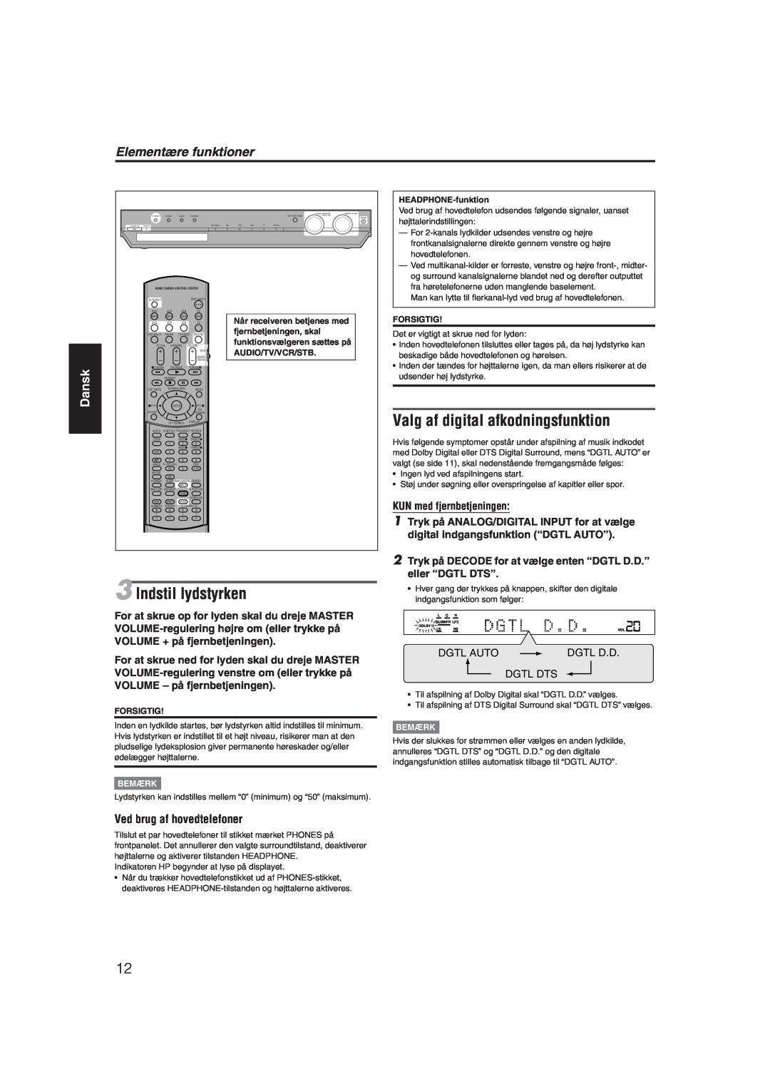 JVC RX-ES1SL manual Valg af digital afkodningsfunktion, Indstil lydstyrken, Elementære funktioner, Dansk 