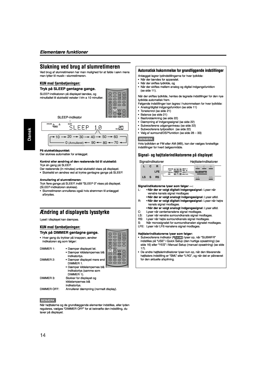JVC RX-ES1SL Slukning ved brug af slumretimeren, Ændring af displayets lysstyrke, Elementære funktioner, Dansk, Bemærk 