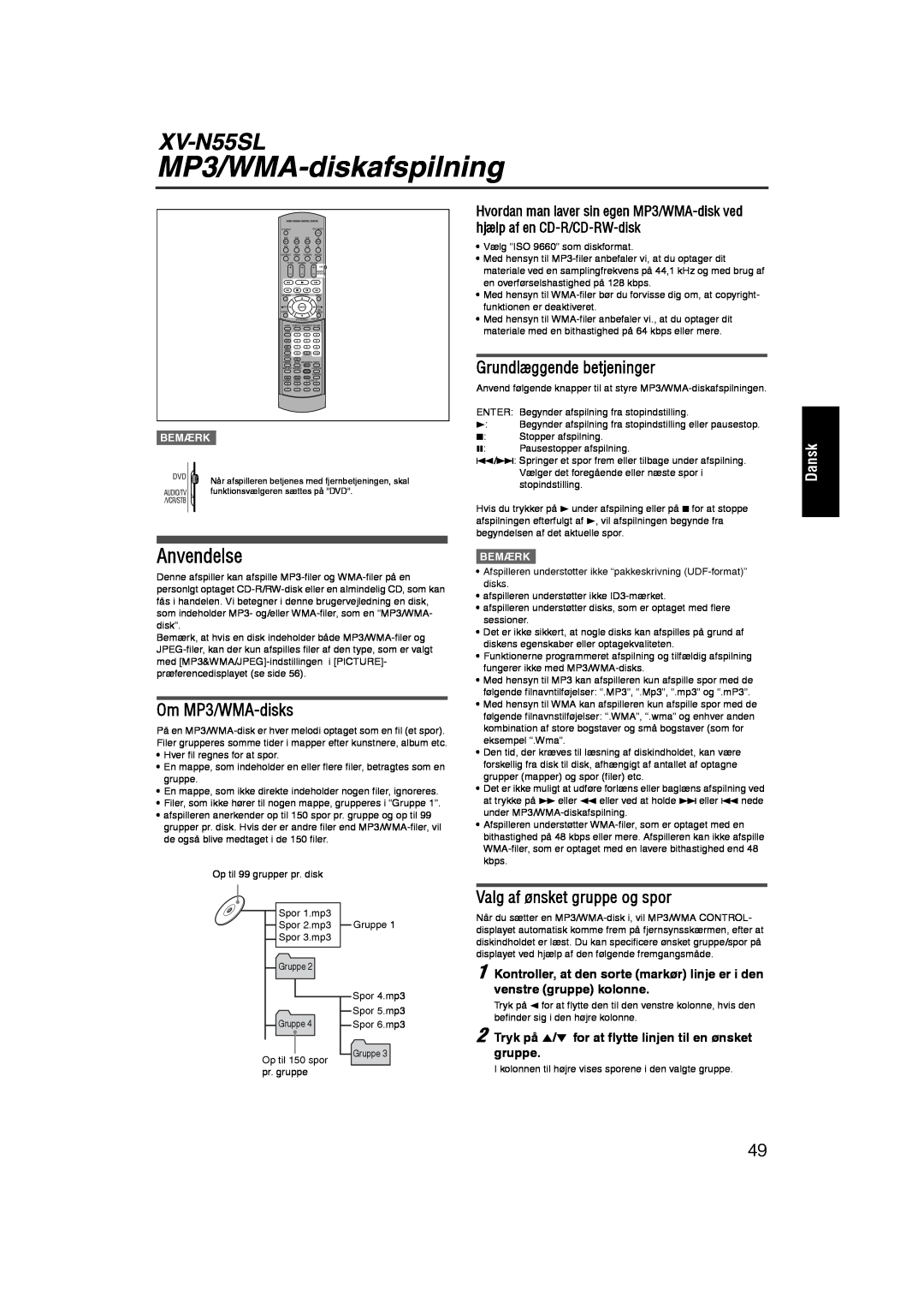 JVC RX-ES1SL manual MP3/WMA-diskafspilning, Anvendelse, Om MP3/WMA-disks, Grundlæggende betjeninger, XV-N55SL 