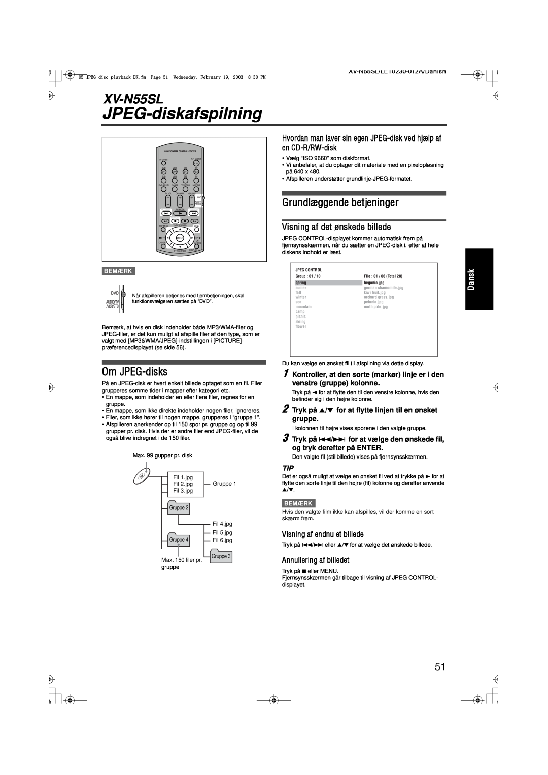 JVC RX-ES1SL manual JPEG-diskafspilning, XV-N55SL, Om JPEG-disks, Grundlæggende betjeninger, Visning af det ønskede billede 