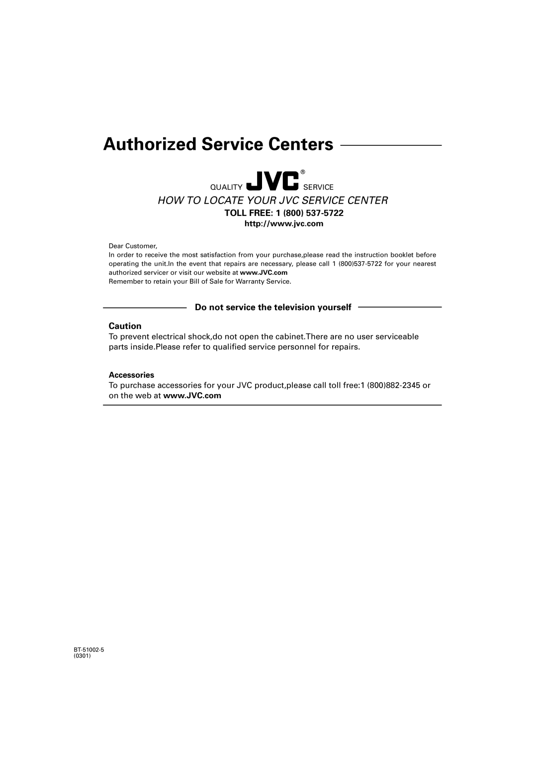 JVC RX7030VBK manual Authorized Service Centers, How To Locate Your Jvc Service Center, TOLL FREE: 1 800, Accessories 