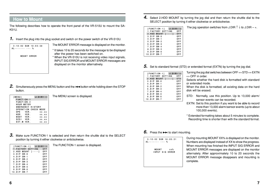 JVC SA-K51U manual How to Mount, Jog operation switches from J.DIR ↑ ↓ to J.DIR + 