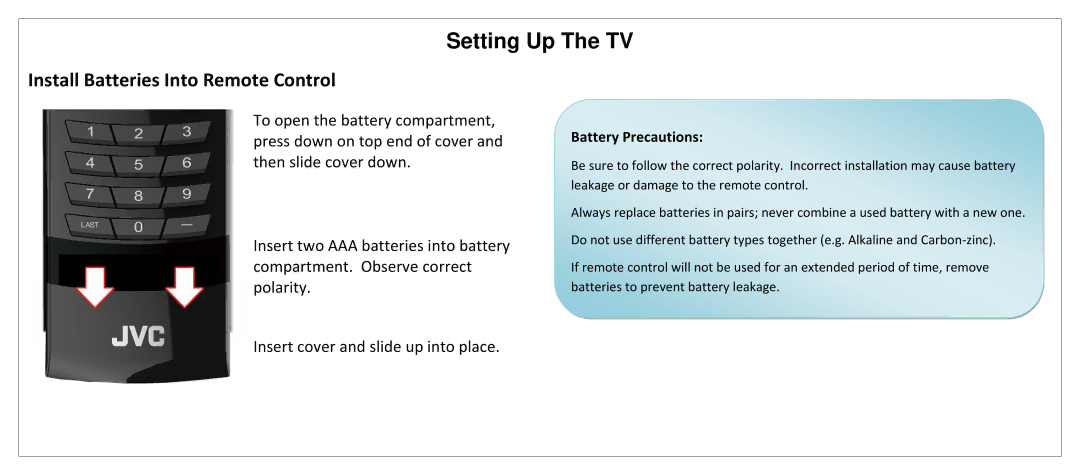 JVC SL42B-C manual Install Batteries Into Remote Control, Battery Precautions 