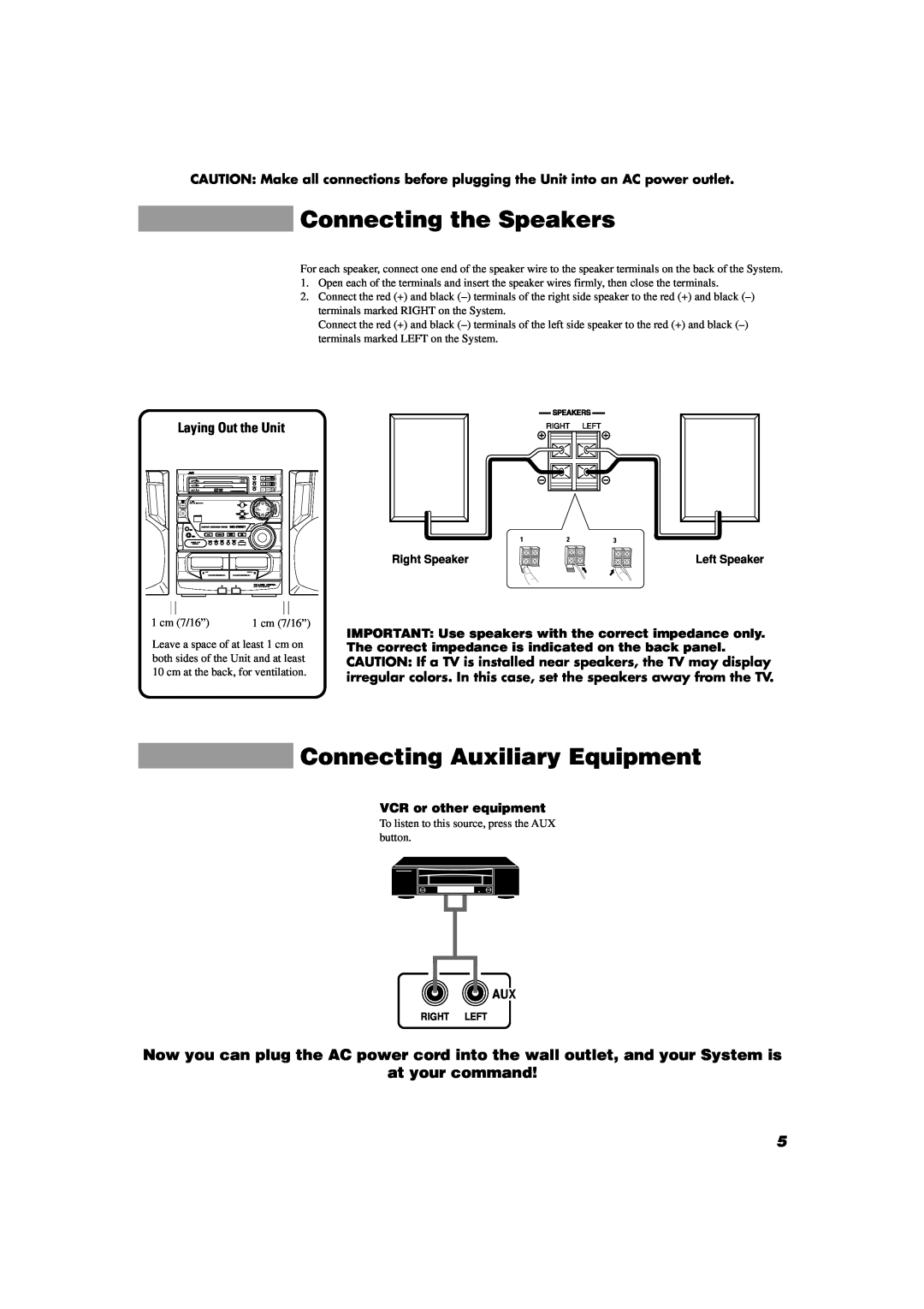 JVC SP-D302 manual Connecting the Speakers, Connecting Auxiliary Equipment, at your command, Laying Out the Unit 