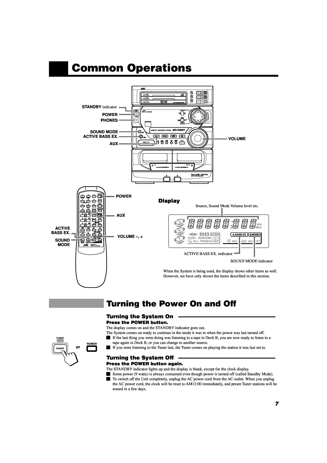 JVC SP-D302 manual Common Operations, Turning the Power On and Off, Press the POWER button again, Aux Volume -,+ 