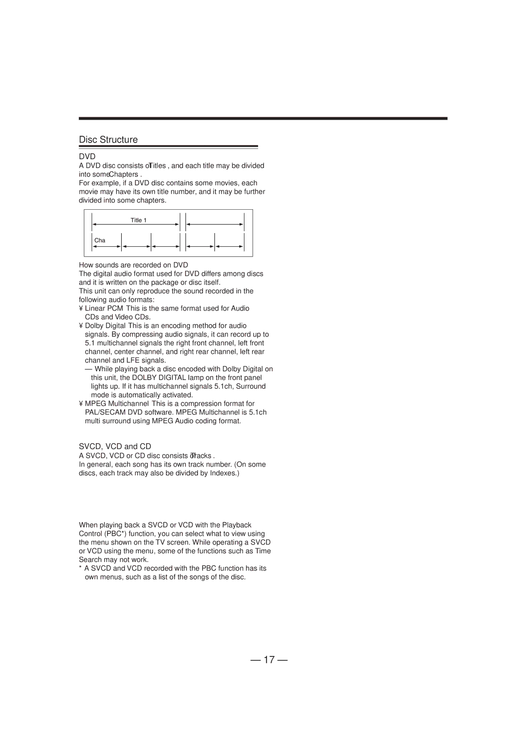 JVC SP-DSC99TN, GVT0057-016A Disc Structure DVD Features, Selecting the Multi-Angle View, SVCD, VCD and CD, For DVD only 