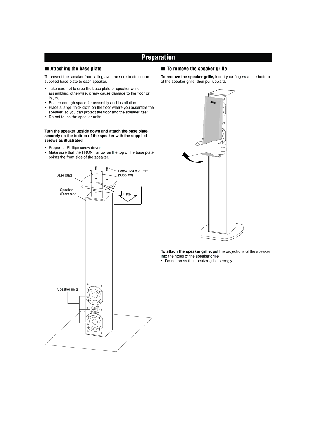JVC SP-F508 manual Preparation, Attaching the base plate, To remove the speaker grille 