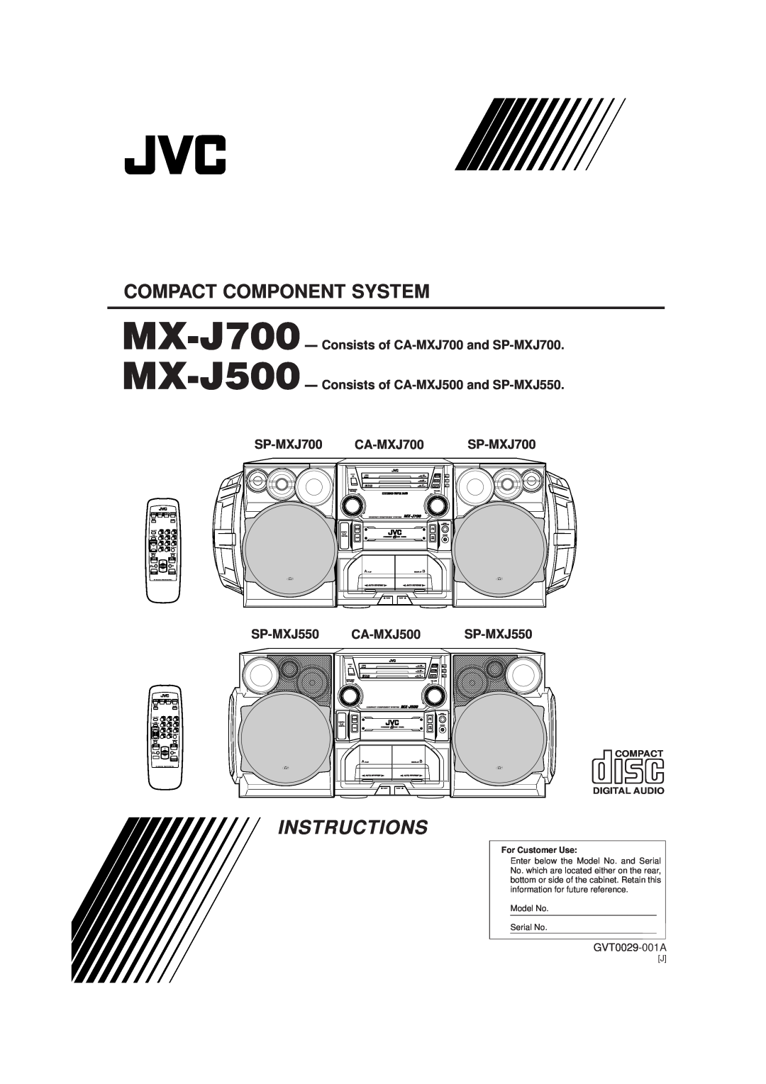 JVC SP-MXJ500 manual Compact Component System, Instructions, SP-MXJ700 SP-MXJ550, CA-MXJ700, CA-MXJ500, GVT0029-001A, Mode 