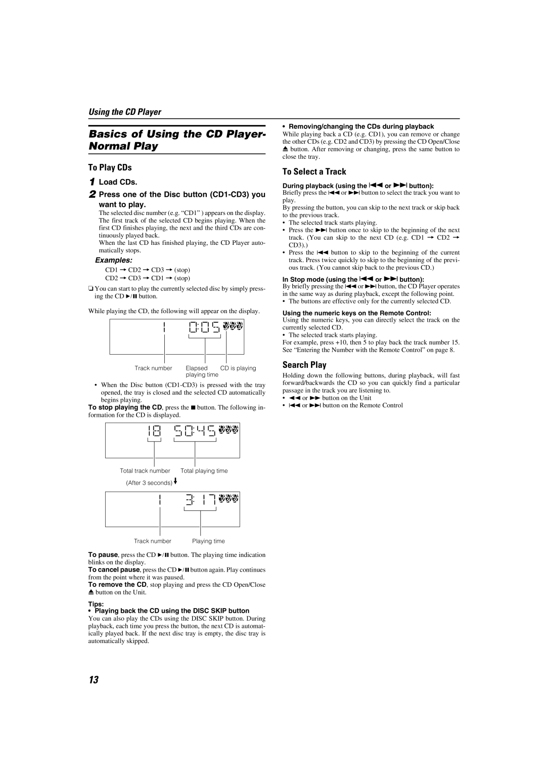 JVC SP-MXKA3, CA-MXKA3 manual Basics of Using the CD Player- Normal Play, To Play CDs, To Select a Track, Search Play 