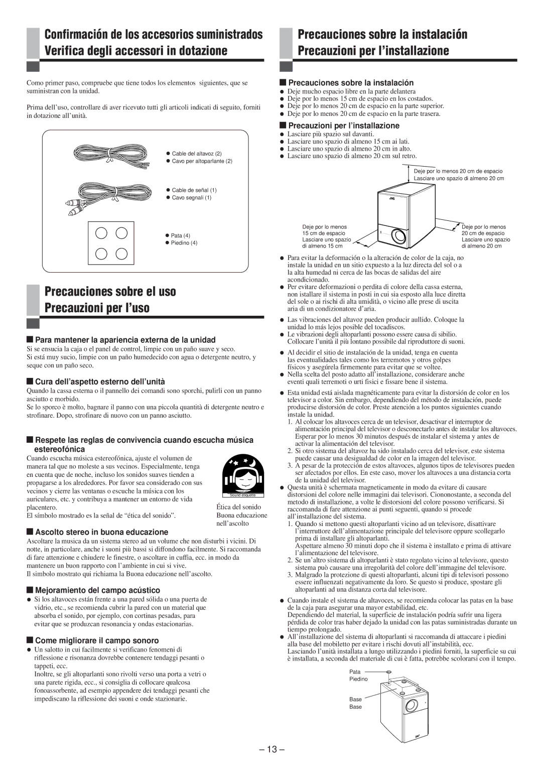 JVC SP-PW100 manual Precauciones sobre el uso Precauzioni per l’uso 